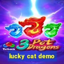 lucky cat demo